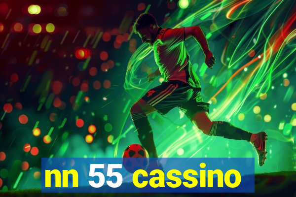 nn 55 cassino